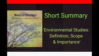 Short Summary Environmental Studies [upl. by Ytsirhc]