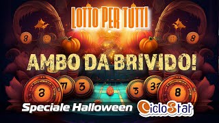 Ambo da Brivido LOTTO PER TUTTI Speciale Halloween [upl. by Emelina]