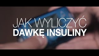 Jak wyliczyć DAWKĘ INSULINY [upl. by Vigor509]