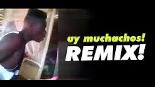 UY MUCHACHOS ESCUCHARON ESE REMPALAGO Oficial Video [upl. by Antoine582]