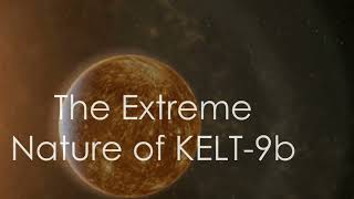 KELT9b The Hottest Exoplanet exoplanets universe space [upl. by Mushro]