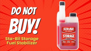 DONT BUY STABIL STORAGE FUEL STABILIZER BEFORE WATCHING THIS 🔥 6 REASONS NOT TO [upl. by Loferski]