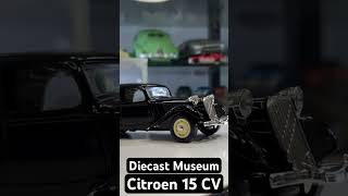 Citroen 15 cv at Diecast Museum [upl. by Jacquette406]