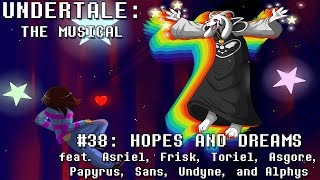 Undertale the Musical  Hopes and Dreams [upl. by Tarra]