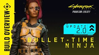 Cyberpunk 2077 — Update 20 Build BulletTime Ninja [upl. by Shushan396]