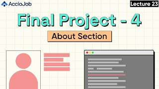 Final Project Part 4  About Section  HTML amp CSS [upl. by Milson]