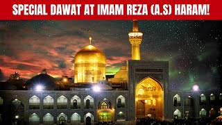 Daawat E Imam Raza a s  Dining with the Divine Special Dawat at Imam Reza as Haram  Ep 15 [upl. by Aierb677]