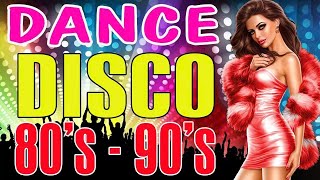 Dance Disco Songs Legend  Golden Disco Greatest Hits 70s 80s 90s Medley  Nonstop Eurodisco Megamix [upl. by Lamej]