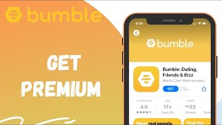 How To Get Premium On Bumble Upgrade To Premium On Bumble Dating App 2022 [upl. by Alcott]