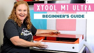 Your xTool M1 Ultra Beginners Guide [upl. by Eizeerb]