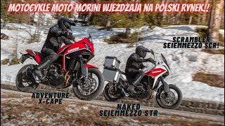 Motocykle Moto Morini praktycznie już dostępne w Polsce Aktualna oferta marki XCape STR SCR [upl. by Anauqcaj]