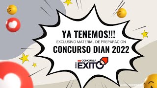 Ya Tenemos Material De Estudio Para Convocatoria Dian 2022  2023 [upl. by Ayotel]