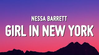 Nessa Barrett  girl in new york Lyrics [upl. by Atinihs187]