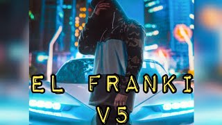 El FRANKY v5 makabelico COMANDO EXCLUSIVO [upl. by Ahsinal945]