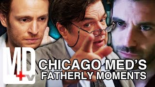 Best Fatherly Moments Fatherhood in Chicago Med  Compilation  Chicago Med  MD TV [upl. by Lajes]