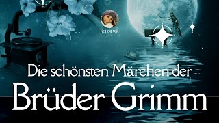 Die schönsten Märchen der Brüder Grimm für Kinder und Erwachsene Hörbuch deutsch [upl. by Natsud]