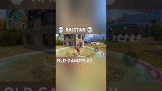 RAISTAR OLD GAMEPLAY🫵🏻💀 katarnaak [upl. by Leamaj113]