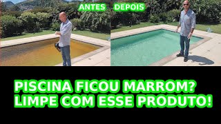 Minha piscina ficou marrom com o cloro O que fazer [upl. by Tersina558]