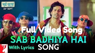 Sab Badhiya Hai Lyrics Full Video Song  Sui Dhaaga  Varun Dhawan  Anushka Sharma [upl. by Enibas]