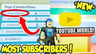 NEW I HAVE THE MOST SUBSCRIBERS IN YOUTUBE WORLD IN FAME SIMULATOR UPDATE Roblox [upl. by Ahsinauq]