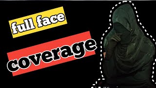 Full face coverage Hijab style [upl. by Raines]