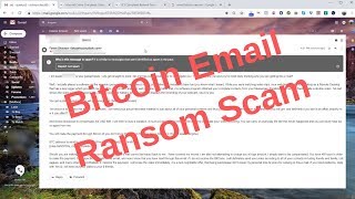 Bitcoin Email Blackmail Ransom Scam That You Should Be Aware Of And Ignore [upl. by Adnovad297]