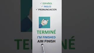 APRENDE A DECIR EN INGLES “TERMINE” shorts [upl. by Gard]