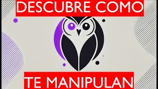 Las 10 Formas Invisibles de Manipulación Cómo Controlan Tus Pensamientos sin Que Lo Sepas [upl. by Beberg361]