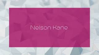 Nelson Kane  appearance [upl. by Ruddie]