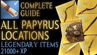 Assassins Creed Origins  All 25 Papyrus locations Legendary items  21k XP [upl. by Acirt]