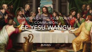 Ee Yesu Wangu  Chanson Catholique pour la Communion [upl. by Alekim]