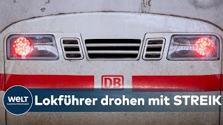 STREIK Lokführer bei der BAHN kündigen Arbeitskampf an  Termin offen  EILMELDUNG [upl. by Ablasor334]