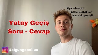 YATAY GEÇİŞ SORU CEVAP  Sorularınızı cevaplıyorum yatay geçiş nasıl yapılır yataygeçiş yks [upl. by Goodill]