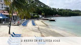 Two Weeks in St Lucia 2023 [upl. by Eselahs]