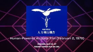 HumanPowered Airplane Film 1978 [upl. by Arret]