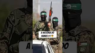 👲A Historia do Grupo Terrorista Hamas👲 curiosidadehistorica curiosidades hamasvsisrael hamas [upl. by Nosaj383]