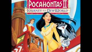 Pocahontas II Journey to New World soundtrack  Where do I go from here [upl. by Wivina321]