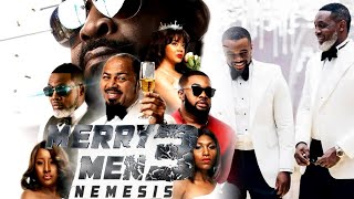 MERRY MEN 3  RAMSEY NOAH  CHIDI MOKEME  AYO MAKUN AY  WILLIAMS UCHEMBA  IRETI DOYLE [upl. by Donielle]