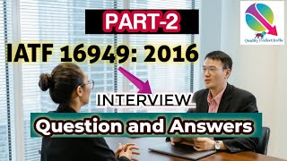 IATF 169492016 Q amp A in interview Part 2 [upl. by Kristoforo]