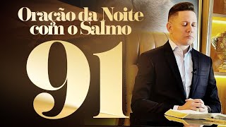 ORAÇÃO PODEROSA SALMO 91 [upl. by Noterb]