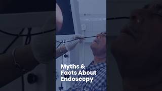 Endoscopy Myths and Facts DrAshishSachan [upl. by Delilah125]