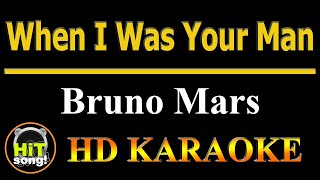 When I Was Your Man KARAOKE Bruno Mars [upl. by Alamat626]