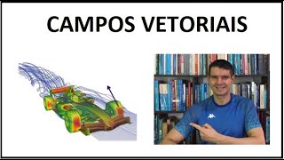 VETORIAL  01  Campos vetoriais [upl. by Sherfield203]