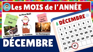 Les mois de lannée  le mois de DÉCEMBRE [upl. by Stevie]