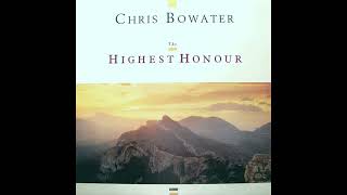 Chris Bowater amp The Highest Honour  Spirit Of Praise  1989 Full Album [upl. by Idalia658]