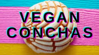 How to Make Fluffy Vegan Conchas  Easy Mexican Pan Dulce Recipe  Best Mexican Sweet Bread Ever [upl. by Lusa720]