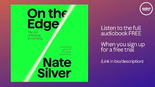 On The Edge Audiobook Summary Nate Silver [upl. by Nhguav]