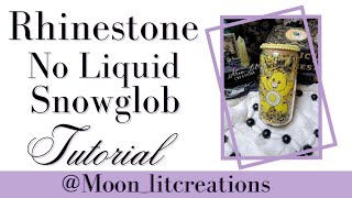 Liquid Free Rhinestone Snowglobe Tutorial [upl. by Norej]