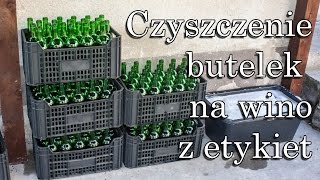 Czyszczenie butelek na wino z etykiet  recykling szkła [upl. by Lienad915]