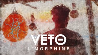 lMorphine  VETO Official Audio [upl. by Westhead920]